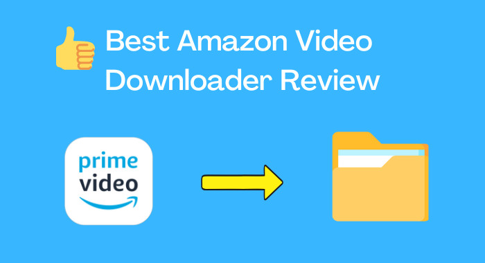 best amazon video downloader