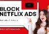 block your netflix ads