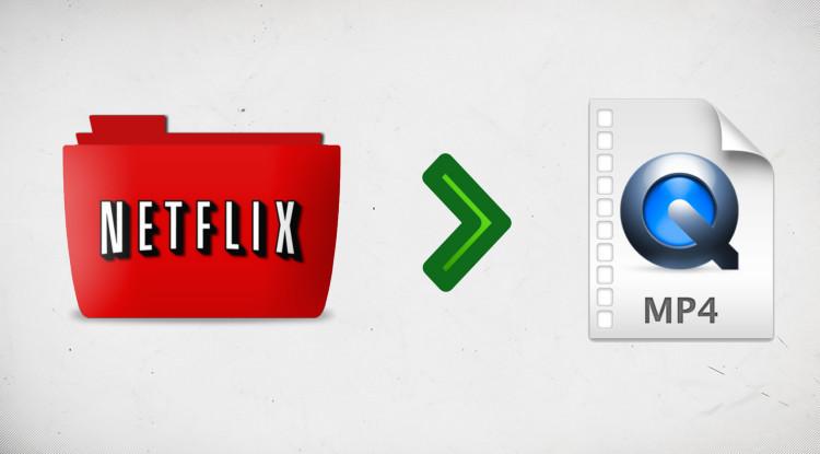 convert netflix video to mp4