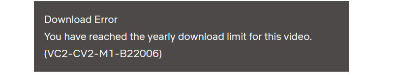 netflix download limit error