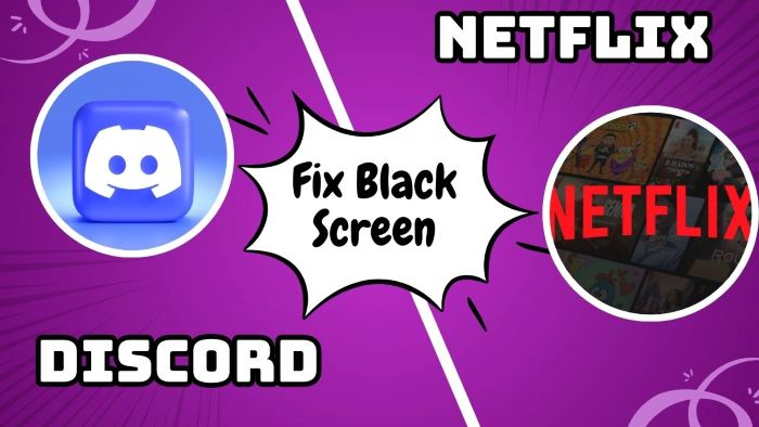 fix netflix black screen